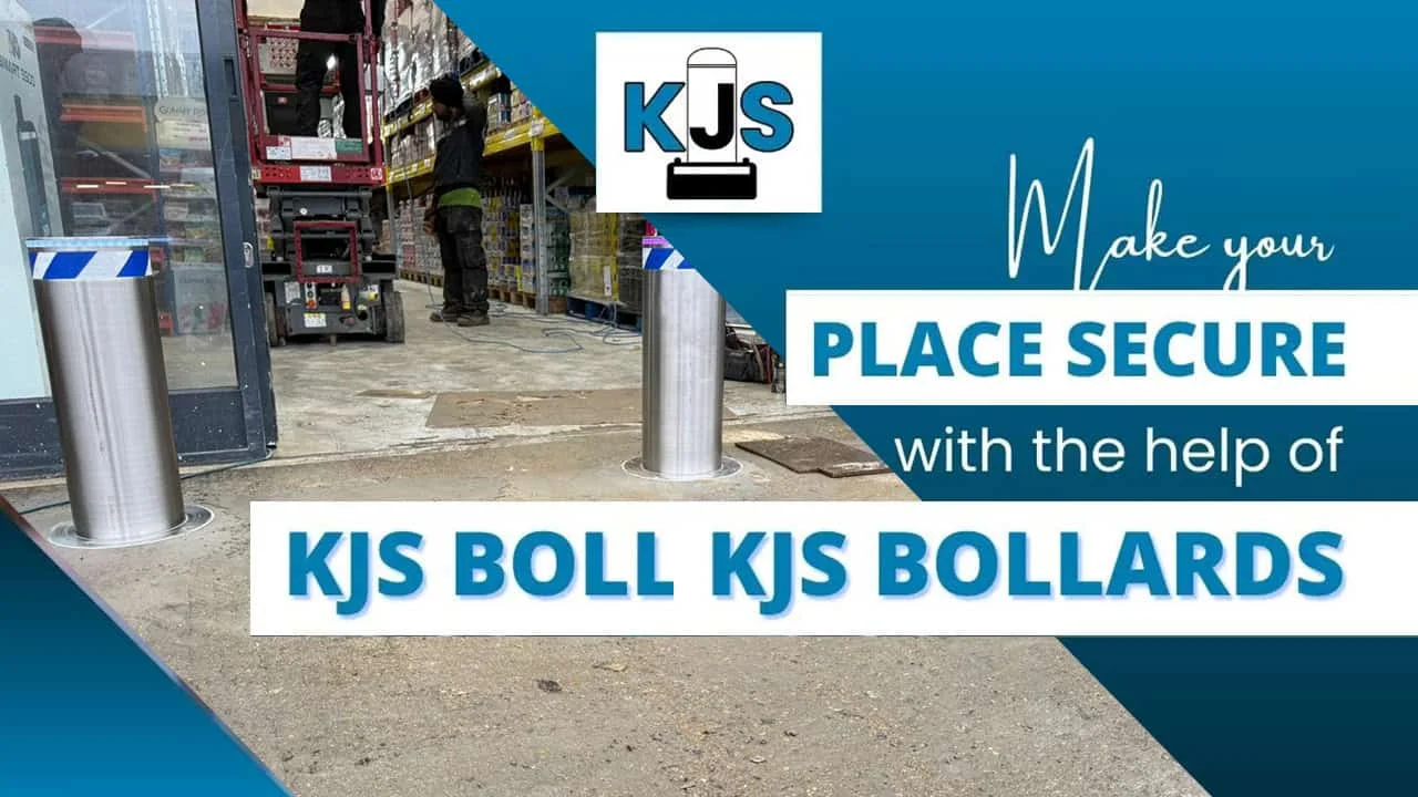 Make your Place Secure with the help of KJS Bollards